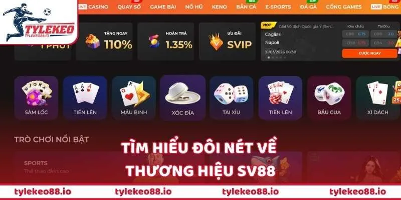 Tìm hiểu đôi nét về thương hiệu SV88