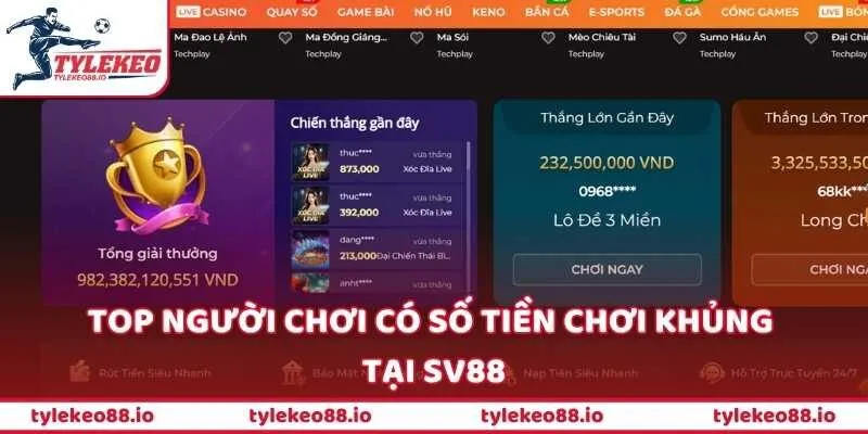 Top người chơi có số tiền chơi khủng tại SV88